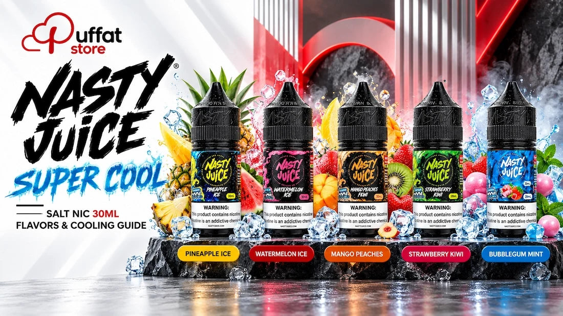 Nasty Juice Super Cool Salt Nic 30ml flavor guide featuring Pineapple Ice, Watermelon Ice, Mango Peaches, Strawberry Kiwi and Bubblegum Mint e-liquids with icy fruit effects at Puffat Store Egypt.